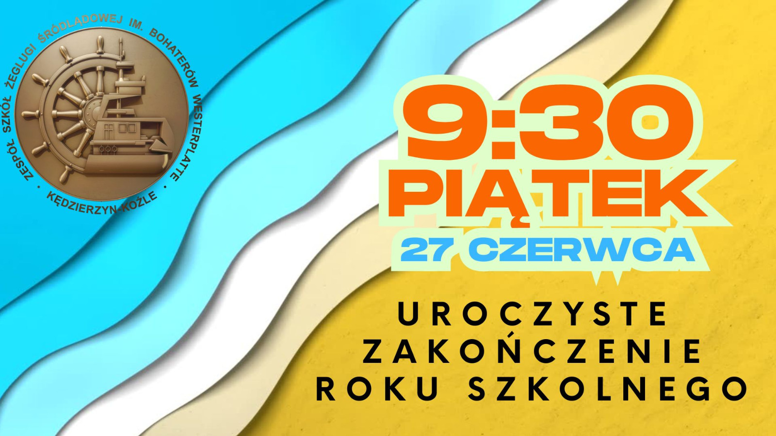UROCZYSTE ZAKOŃCZENIE ROKU SZKOLNEGO 2024/2025